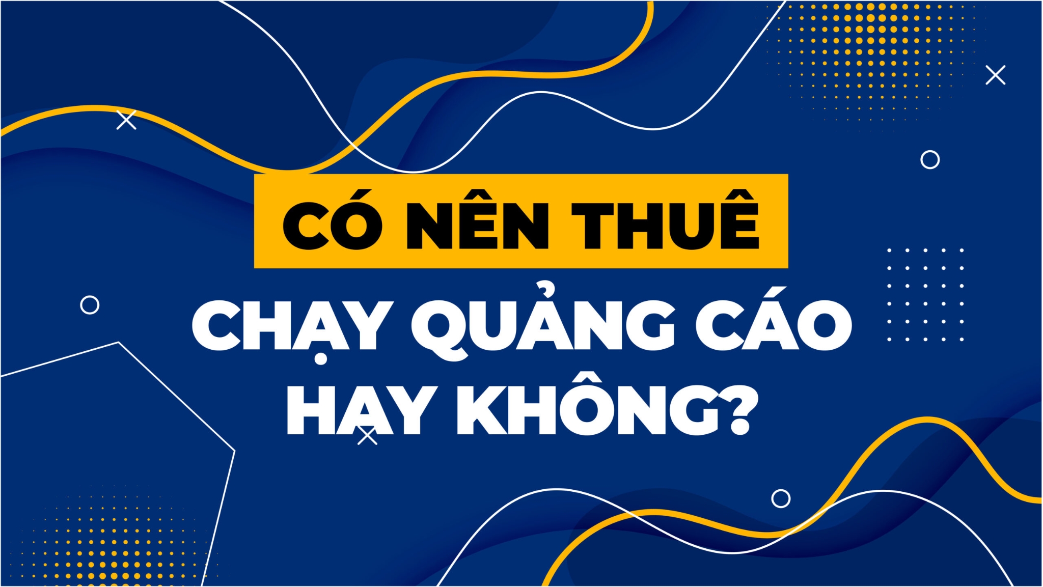 Có Nên Chạy Quảng Cáo Facebook